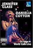 Jennifer Glass & Danielia Cotton: On Stage at World Cafe Live