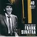 The Very Best Of Frank Sinatra : 40 Greatest Hits