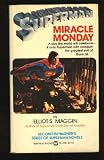 Superman:  Miracle Monday