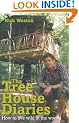 The Tree House Diaries