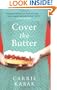 Cover the Butter