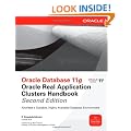 Oracle Database 11g Oracle Real Application Clusters Handbook, 2nd Edition (Oracle Press)