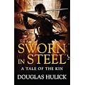 Sworn in Steel (Tale of the Kin 2)