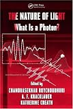 The Nature of Light: What is a Photon? (Optical Science and Engineering)