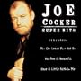 Super Hits: Joe Cocker