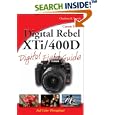 Canon EOS Digital Rebel XTi 400D Digital Field Guide by Charlotte K. Lowrie