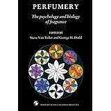 perfumery the psychology and biology of fragrance