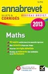 Annales Annabrevet 2013 Maths : sujet...