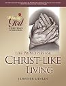 Life Principles for Christ-like Living (Following God Christian Living Series)