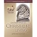 Life Principles for Christ-like Living (Following God Christian Living Series)