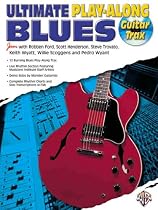 Ultimate Guitar Blues Play-Along (Guitar Trax) (Ultimate Guitar Play-Along)