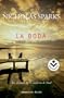 Boda, La (Spanish Edition)