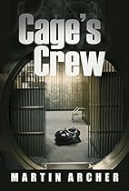Cage's Crew