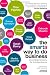 The SMARTA Way to Do Business: By Entrepreneurs, for Entrepreneurs; Your Ultimate Guide to Starting a Business