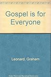 The Gospel is for everyone