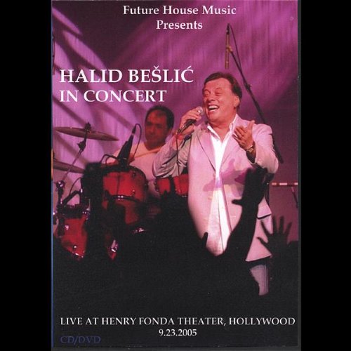 Halid Beslic - Live in Hollywood - Zortam Music