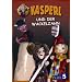 Kasperl Und Der Wackelzahn