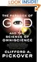 The Paradox of God and the Science of Omniscience