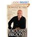 Excuses Begone!: How to Change Lifelong, Self-Defeating Thinking Habits