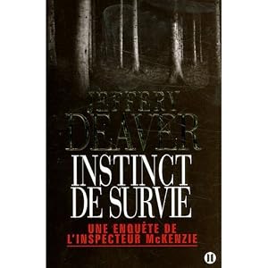 Instinct de survie : Une enquête de l'inspecteur McKenzie