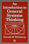 An Introduction to General Systems Thinking (Silver Anniversary Edition)