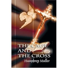 The Cage and the Cross