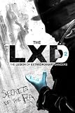 The LXD: Secrets of the Ra (Longform - Cycle 2)