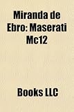 Miranda de Ebro: Maserati Mc12