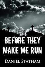 Before They Make Me Run - The New Bestseller