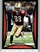 2008 Bowman #89 Isaac Bruce - San Francisco 49ers (Football Cards)