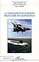 La dissuasion nucl�aire fran�aise en question(s)