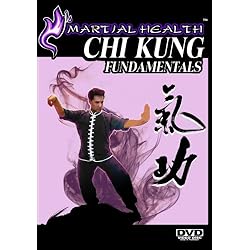 Martial Health:  Chi Kung Fundamentals