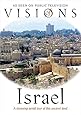 VISIONS OF ISRAEL