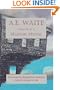 A.E. Waite - Words From a Masonic Mystic