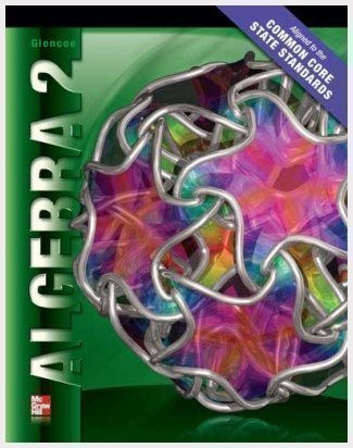 algebra 2 common core state standards teacher edition