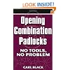 Opening Combination Padlocks: No Tools, No Problem
