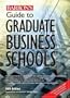 Guide to Graduate Business Schools (Barron's Guide to Graduate Business Schools)