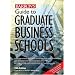 Guide to Graduate Business Schools (Barron's Guide to Graduate Business Schools)