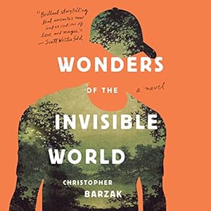 Wonders of the Invisible World - Christopher Barzak