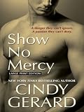 Search : Show No Mercy (Thorndike Press Large Print Basic Series)