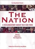 The Nation - Documentary About Red Sox Fans