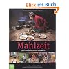 Mahlzeit: Auf 80 Tellern um die Welt