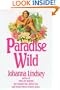 Paradise Wild (Thorndike Press Large Print Paperback Series)