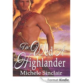 To Wed A Highlander
