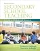 Secondary School Teaching: A Guide to Methods and Resources (with MyEducationLab) (4th Edition) (Pearson Custom Education)