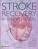 Stroke Recovery and Rehabilitation