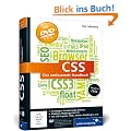 CSS: Das umfassende Handbuch. Aktuell zu CSS3 und HTML5, inkl. Mobiles Webdesign mit CSS, CSS-Layouts, CSS-Praxis, YAML, jQuery, Grids u.v.m. (Galileo Computing)