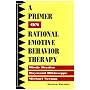 A Primer on Rational-Emotive Therapy