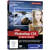 Adobe Photoshop CS5 f�r digitale Fotografie (PC+MAC)von "Galileo Press"