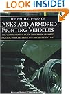 The Encyclopedia of Tanks and Armored Fighting Vehicles
